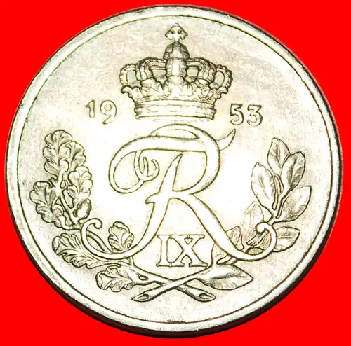 * MONOGRAMM (1948-1960): DÄNEMARK ★ 25 OERE 1953! FREDERIK IX. (1899-1972) * MONOGRAM: DENMARK