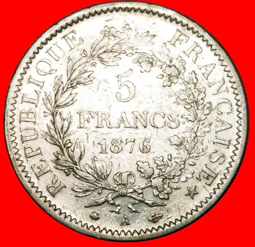 * 3. REPUBLIK (1870-1940): FRANKREICH ★  5 FRANCS 1876A SILBER TYP (1870-1889)! * III REPUBLIC: FRANCE ★ SILVER 