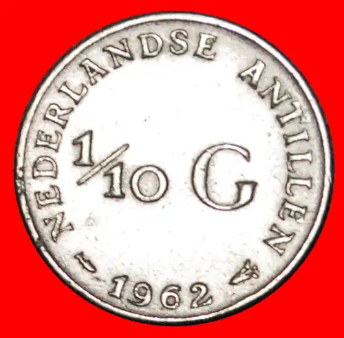 * SILBER (1954-1970): NIEDERLÄNDISCH ANTILLEN ★ 1/10 GULDEN 1962! * SILVER: NETHERLANDS ANTILLES 