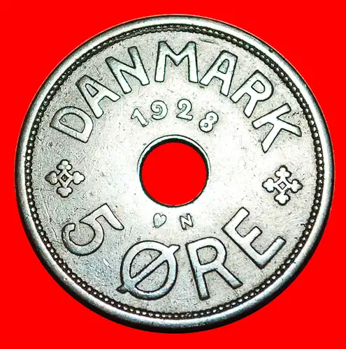 * LOCH (1927-1940): DÄNEMARK ★ 5 OERE 1928! Christian X. (1912-1947)    *  DENMARK ★ 