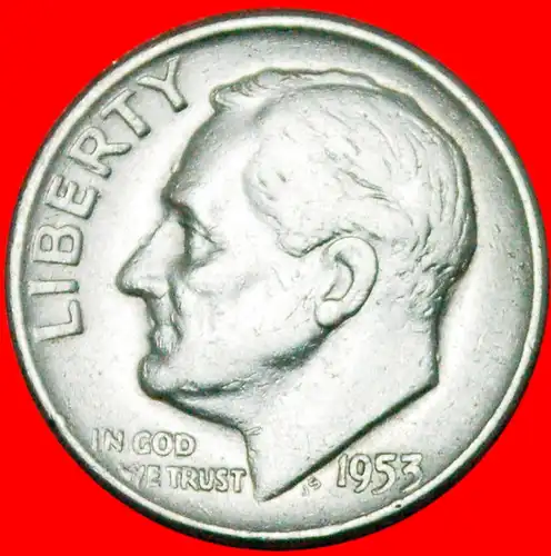 *• SILBER (1946-1964): USA ★ 10 CENTS 1953D! ROOSEVELT (1882-1945) *• SILVER