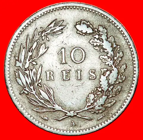 * FRANKREICH: PORTUGAL ★ 10 RÉIS 1891 KARL I. (1889-1908)!  * FRANCE: PORTUGAL ★ 