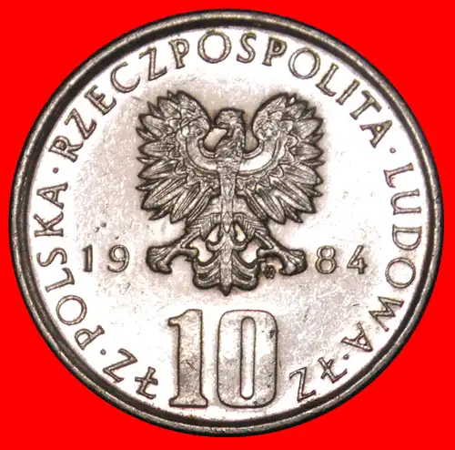 * PRUS (1847-1912): POLEN ★ 10 ZLOTY 1984 TYP (1975-1984)! uSTG STEMPELGLANZ! *  POLAND ★  