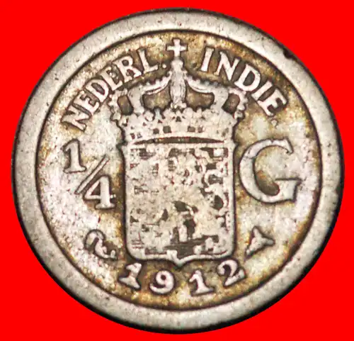 * NIEDERLANDE (1910-1930): NIEDERLÄNDISCH-INDIEN ★ 1/4 GULDEN 1912 SILBER ENTDECKUNG MÜNZE! WILHELMINA (1890-1948)! * SILVER:  NETHERLANDS EAST INDIES ★ DISCOVERY COIN!