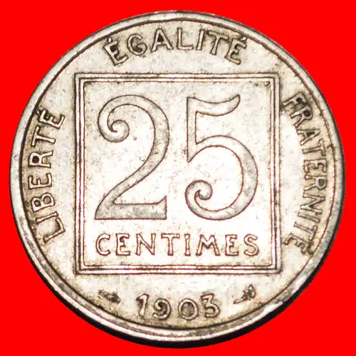 * ASTRONOMIE FREIHEIT: FRANKREICH ★ 25 CENTIMES 1903! *  FRANCE ★