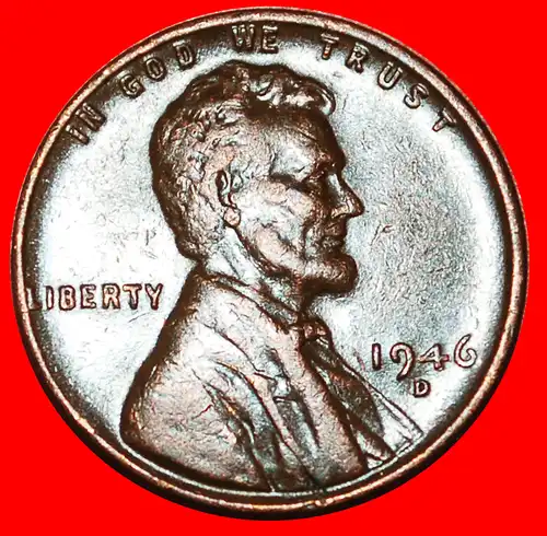 * WEIZEN PENNY (1909-1958): USA ★ 1 CENT 1946D! LINCOLN (1809-1865) 