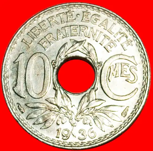 * LOCH: FRANKREICH ★10 CENTIMES 1936 STG!  * ★ FRANCE ★  