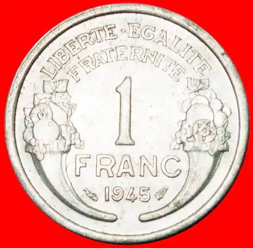 * FÜLLHORN: FRANKREICH ★ 1 FRANC 1945! KRIEGSZEIT (1939-1945)!  * ★ FRANCE ★  