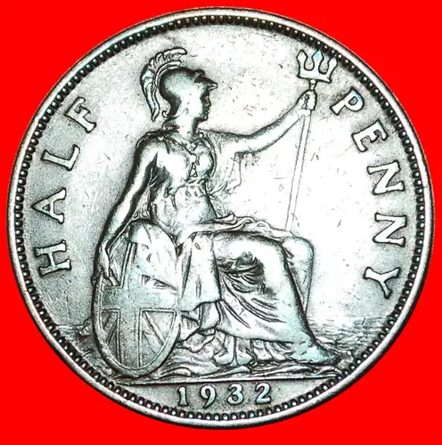 * HERRIN DER SEEN (1928-1936): GROSSBRITANNIEN ★ HALBER PENNY 1932! GEORG V. (1911-1936)  * MISTRESS OF SEAS: UNITED KINGDOM ★ GREAT BRITAIN