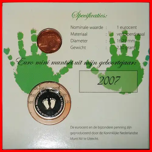 * GEBURT EINES KIND: NIEDERLANDE ★ SATZ 1 EUROCENT 2007 UND MEDAILLE PP! VERÖFFENTLICHT WERDEN! * BIRTH OF BABY: NETHERLANDS ★ SET 1 EUROCENT 2007 AND MEDAL PROOF! TO BE PUBLISHED!