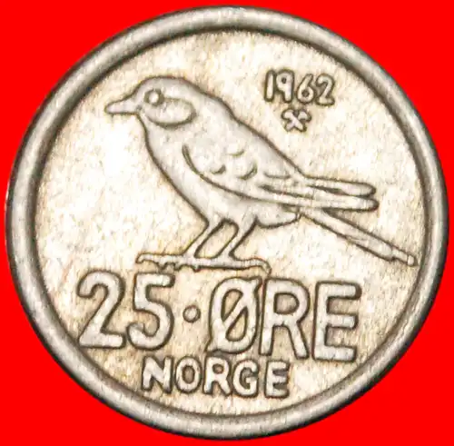 * VOGEL (1958-1973): NORWEGEN ★ 25 OERE 1962! OLAV V. (1957-1991)  * NORWAY ★ 