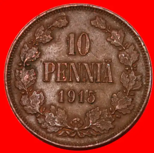 * NIKOLAUS II. (1894-1917): FINNLAND (russland, künftig die UdSSR) ★ 10 PFENNIG 1915! *  FINLAND (russia, the USSR in future) ★