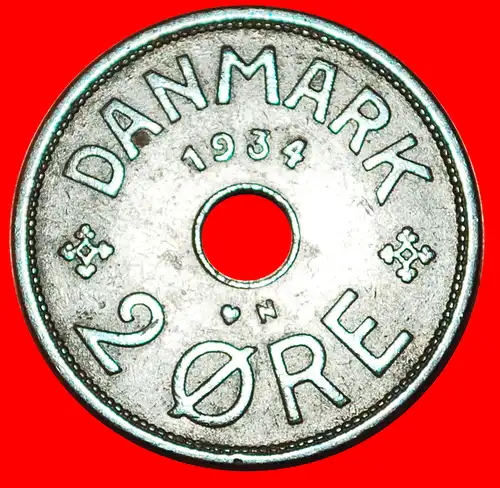 * LOCH (1926-1940): DÄNEMARK ★ 2 OERE 1934! Christian X. (1912-1947)  * HOLE: DENMARK ★ 