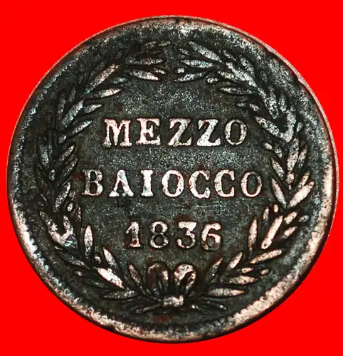 * ITALIEN (1835-1845): PÄPSTSTAAT ★ 1/2 BAIOCCO 1836/1835R! VERÖFFENTLICHT WERDEN! * ITALY (1835-1845): PAPAL STATES ★TO BE PUBLISHED!