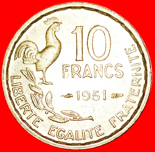 * HAHN (1950-1959): FRANKREICH★ 10 FRANC 1951!  * COCK: FRANCE ★