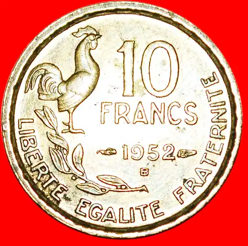 * HAHN (1950-1959): FRANKREICH★ 10 FRANC 1952B!  * COCK: FRANCE ★