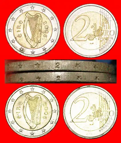 * ZWEI INTERESSANTE SORTEN von KANTE: IRLAND ★ 2 EURO 2006! * TWO INTERESTING RIM VARIETIES: IRELAND ★ 