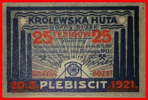 * POLEN: DEUTSCHLAND KÖNNIGSHÜTTE ★ 25 PFENNIG 1921 KFR KNACKIG! CHORZOW (KROLEWSKA HUTA)! * POLAND: GERMANY KOENIGSHUETTE ★ 25 PFENNIG 1921 UNC CRISP!