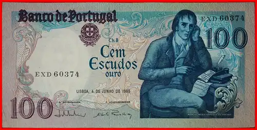 * ELMANO SADINO (1765-1805): PORTUGAL ★ 100 ESCUDO 1985 UNGEWÖHNLICH! VERÖFFENTLICHT WERDEN! *PORTUGAL ★ UCOMMON! TO BE PUBLISHED!