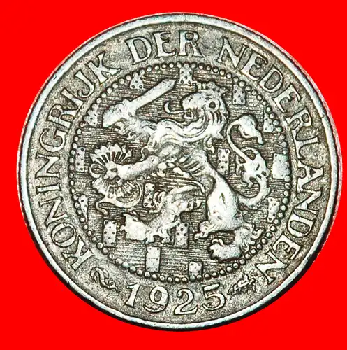 * WUCHERND LÖWE (1913-1941): NIEDERLANDE ★ 1 CENT 1925! WILHELMINA (1890-1948)   * RAMPANT LION: NETHERLANDS ★ 