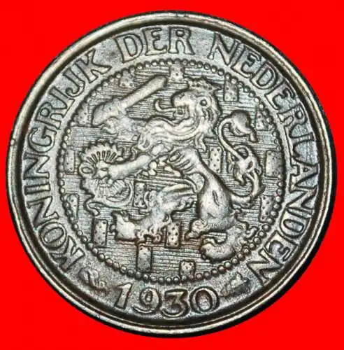 * WUCHERND LÖWE (1913-1941): NIEDERLANDE ★ 1 CENT 1930! WILHELMINA (1890-1948)  * RAMPANT LION: NETHERLANDS ★ 