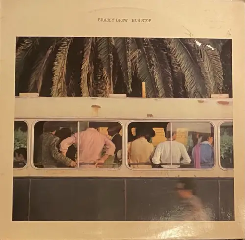Brassy Brew - Bus Stop Software Music sowa101 D/81 Rare Vinyl LP ex/vg Jazz Rock