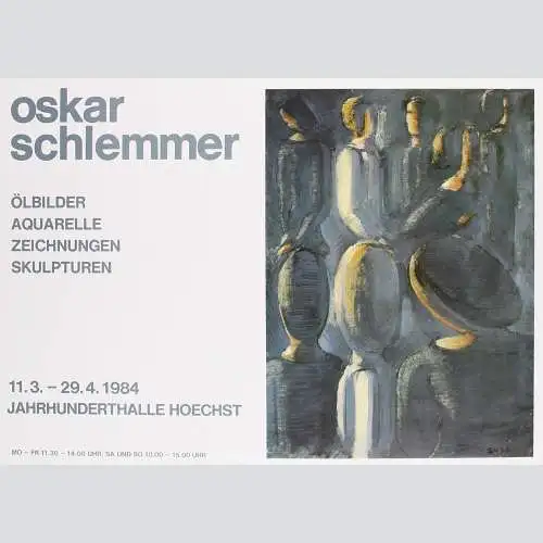 Oskar Schlemmer - Ölbilder, Aquarelle... Ausstellungsplakat 1984