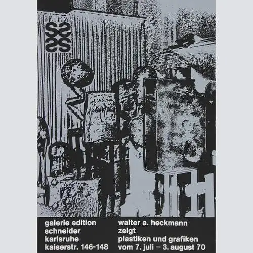Walter A. Heckmann: Ausstellungsplakat Galerie Edition Schneider, Serigrafie