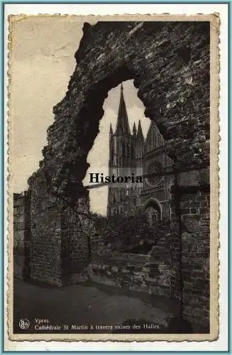 [Ansichtskarte] Ypres Cathédrale St.Martin à travers ruines des halles. 