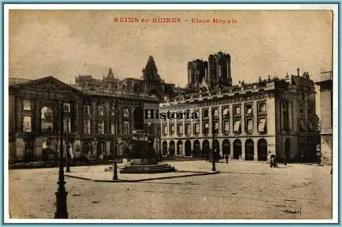 [Ansichtskarte] Reims en Ruines - Place Royale. 
