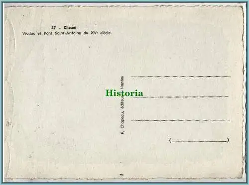 [Ansichtskarte] Clisson Viaduc et Pont Saint-Antoine du XVe siècle. 
