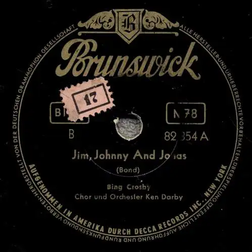 Schellackplatte 78 U/Min. : Bing Crosby - Jim, Johnny and Jonas/ Farewell - 1955