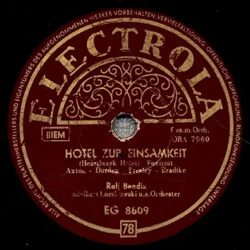 Schellackplatte : Ralf Bendix - Hotel zur Einsamkeit (Heartbreak Hotel) / Du hast Dich nicht einmal umgesehn - 1956