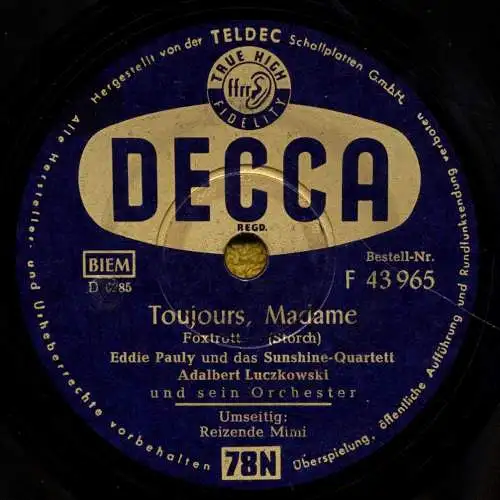 Schellackplatte 78 U/Min. : Eddie Pauly und das Sunshine Quartett - Toujours Madame / Reizende Mimi