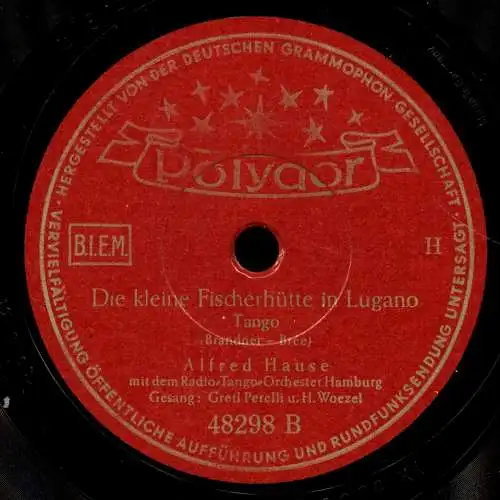 Schellackplatte 78 U/Min. : Heinz Woezel , Orchester Alfred Hause - Ja, ja in Spanien / (mit Gretl Perelli) - Die kleine Fischerhütte in Lugano - 1951
