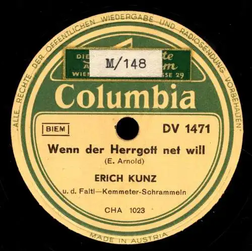 Schellackplatte 78 U/Min. : Erich Kunz - s´Nußdorfer Stenderl / Wenn der Herrgott net will - 1949