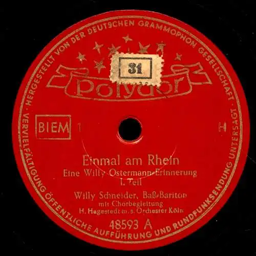 Schellackplatte 78 U/Min. : Willy Schneider - Einmal am Rhein / Eine Willy-Ostermann-Erinnerung  - 1951