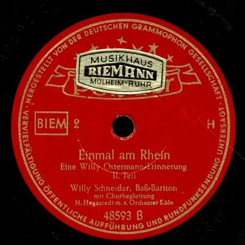 Schellackplatte 78 U/Min. : Willy Schneider - Einmal am Rhein / Eine Willy-Ostermann-Erinnerung  - 1951