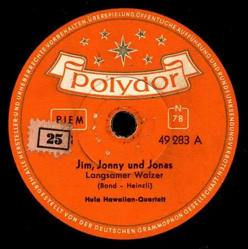 Schellackplatte 78 U/Min. : Hula Hawaiian Quartett - Jim Jonny und Jonas / Heut' singen die Gitarren  - 1954