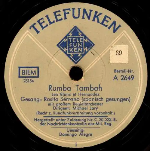 Schellackplatte 78 U/Min. :  Rosita Serrano: Rumba-Tambah / Ein fröhlicher Sonntag  (Domingo Alegre) - 1938 (Pressung 1946)