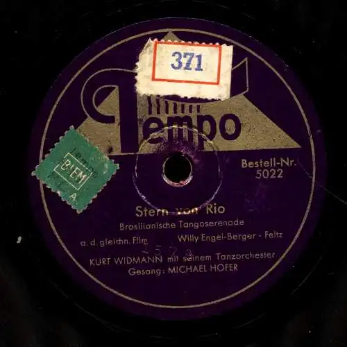 Schellackplatte : Michael Hofer & Orchester Kurt Widmann - Stern von Rio / Ein Tag mit Dir und der Liebe - 1940