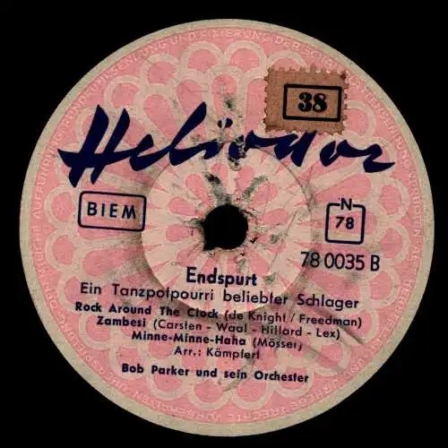 Schellackplatte 78 U/Min. : Bob Parker ( Bert Kämpfert) - Endspurt ( Tanz Potpourri ) 1956