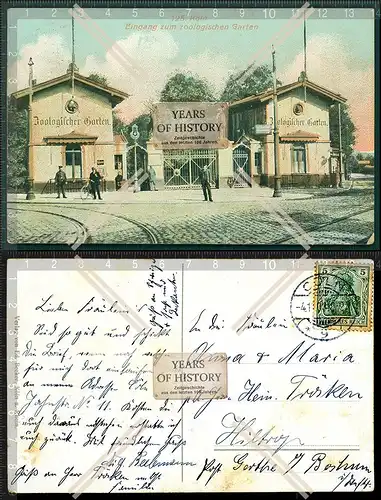 Orig. AK Köln Eingang zum zoologischen Garten gelaufen 1903