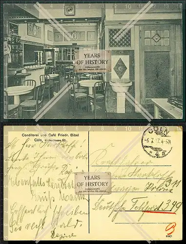 Orig. AK Köln 1917 Konditorei Cafe Friedrich Bibel Hohestrasse 92 gelaufen als