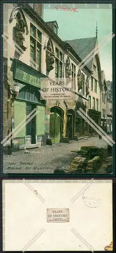 Orig. AK Reims Maison des Musiciens Rue de Tambour 1915