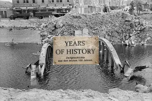 Foto kein Zeitgenössisches Original Holland Belgien Brücke zerstört Frankreich