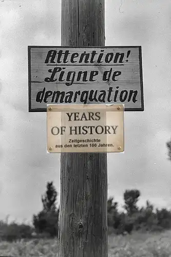 Foto kein Zeitgenössisches Original Schild Attention Ligne de demarqaution Frank