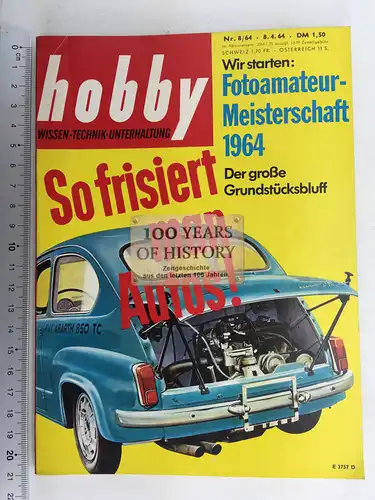 Hobby Zeitschrift Nr. 8/64 Wissen Technik Unterhaltung