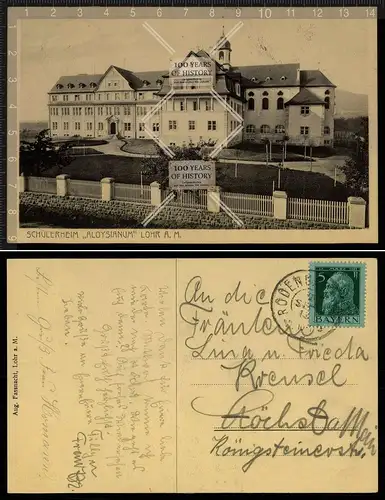 Orig. AK Lohr am Main Schülerheim Aloysianum gel. 1908