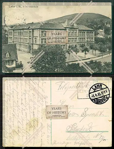 Orig. AK Lahr in Baden Schwarzwald Friedrichschule 1915 Feldpost gelaufen